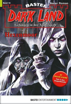 Dark Land – Folge 016 von Dee,  Logan