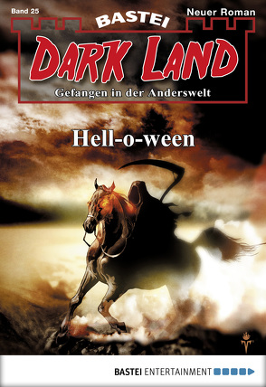 Dark Land – Folge 025 von Dee,  Logan