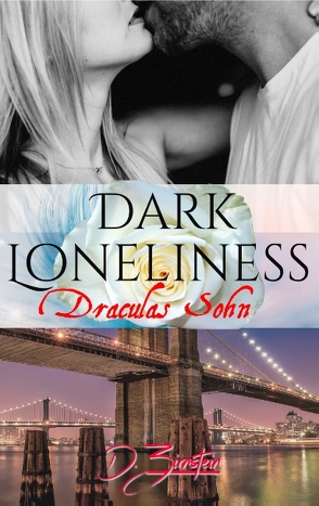 Dark Loneliness von Zirnstein,  Diana