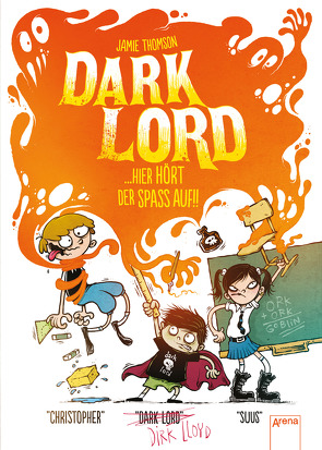 Dark Lord (4). Hier hört der Spaß auf!! von Der Anton, Dürr,  Karlheinz, Thomson,  Jamie