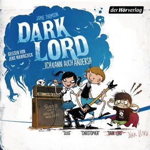 Dark Lord … ich kann auch anders! von Dürr,  Karlheinz, Thomson,  Jamie, Wawrczeck,  Jens