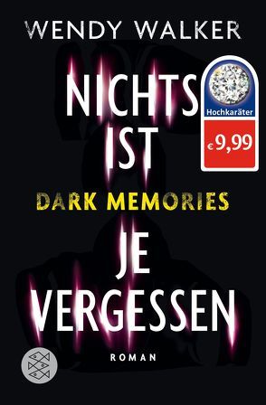 Dark Memories – Nichts ist je vergessen von Kilchling,  Verena, Walker,  Wendy