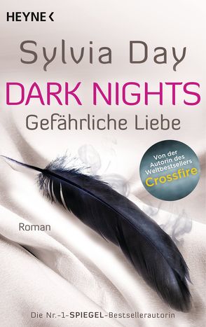Dark Nights – Gefährliche Liebe von Day,  Sylvia, Schilasky,  Sabine