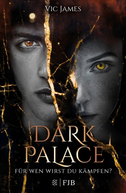 Dark Palace – Für wen wirst du kämpfen? von Fritz,  Franca, James,  Vic, Koop,  Heinrich