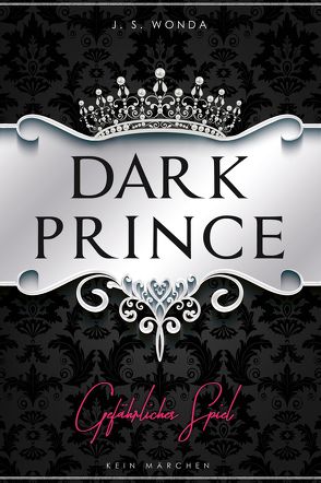 Dark Prince von Wonda,  J. S.