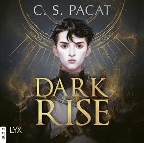 Dark Rise von Jingle, Klüver Anika, Korff,  Bastian, Pacat,  C.S.