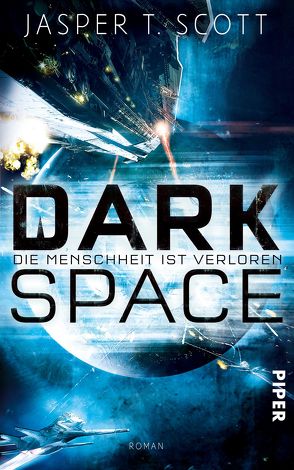 Dark Space von Decker,  Andreas, Scott,  Jasper T.