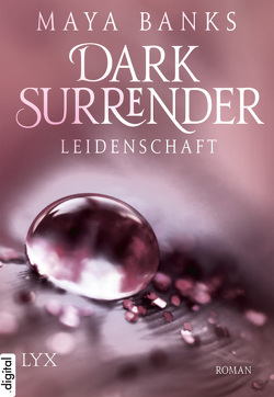 Dark Surrender – Leidenschaft von Banks,  Maya, Woitynek,  Patricia