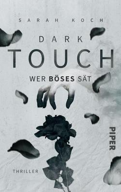 Dark Touch – Wer Böses sät von Koch,  Sarah