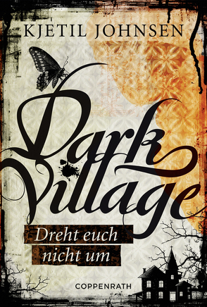 Dark Village – Band 2 von Bubenzer,  Anne, Johnsen,  Kjetil, Lendt,  Dagmar