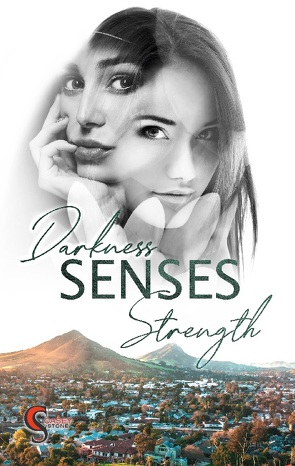 Darkness. Senses, Strength von Stone,  Casey