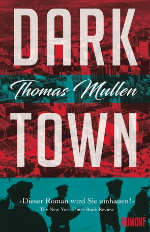 Darktown (Darktown 1) von Mayer,  Berni, Mullen,  Thomas