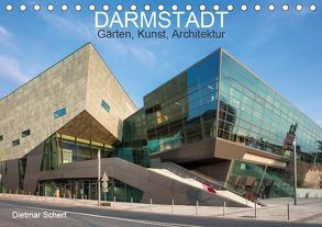 Darmstadt – Gärten, Kunst, Architektur (Tischkalender 2019 DIN A5 quer) von Scherf,  Dietmar