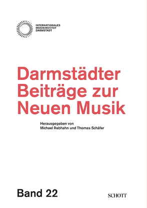 Darmstädter Beiträge zur neuen Musik von Rebhahn,  Michael, Schaefer,  Thomas, Stoll,  Rolf W.