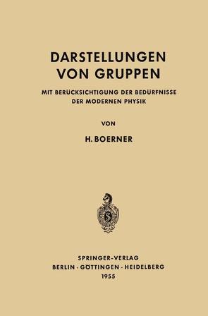 Darstellungen von Gruppen von Boerner,  Hermann