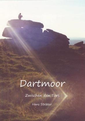 Dartmoor – Zwischen den Tors von Sträter,  Hans