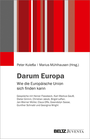 Darum Europa von Kuleßa,  Peter, Mühlhausen,  Marius