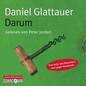Darum von Glattauer,  Daniel, Jordan,  Peter