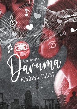 Daruma – finding trust von Pfeifer,  Lisa