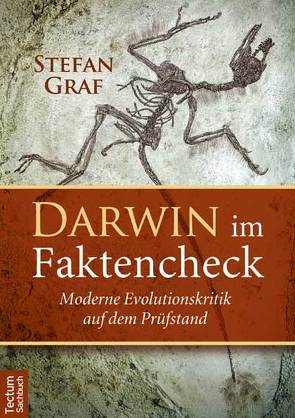 Darwin im Faktencheck von Graf,  Stefan