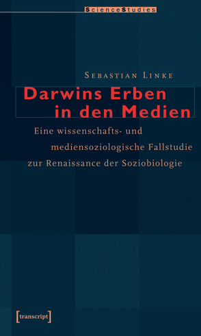 Darwins Erben in den Medien von Linke,  Sebastian
