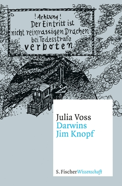 Darwins Jim Knopf von Voss,  Julia