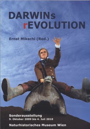 Darwin’s rEvolution von Haring,  Elisabeth, Kruckenhauser,  Luise, Mikschi,  Ernst, Wellendorf,  Helmut