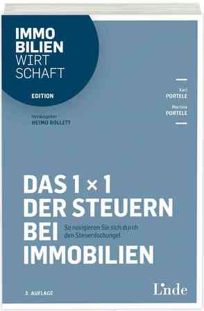 Das 1 x 1 der Steuern bei Immobilien von Portele,  Karl, Portele,  Martina