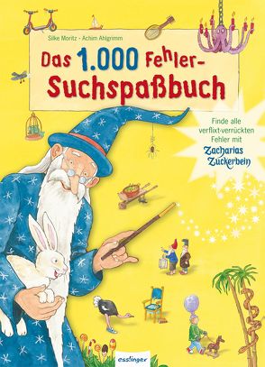 Das 1000 Fehler-Suchspaßbuch von Ahlgrimm,  Achim, Moritz,  Silke