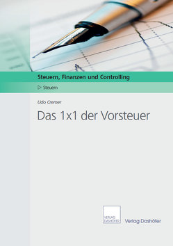 Das 1×1 der Vorsteuer von Cremer,  Udo