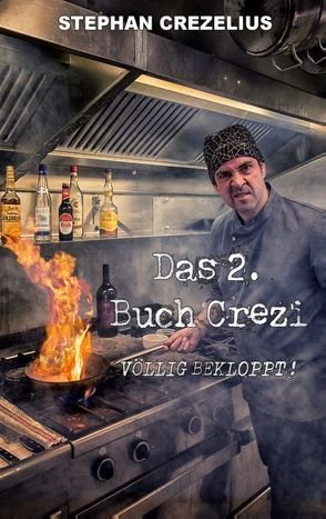 Das 2. Buch Crezi von Crezelius,  Stephan