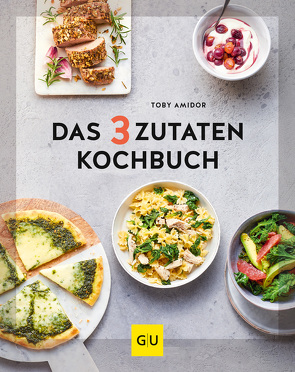 Das 3-Zutaten-Kochbuch von Amidor,  Toby