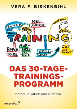 Das 30-Tage-Trainings-Programm von Birkenbihl,  Vera F