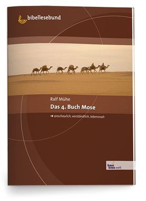 Das 4. Buch Mose von Mühe,  Ralf