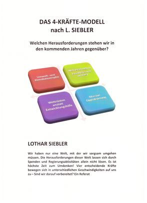Das 4-Kräfte-Modell nach L. Siebler von Prof. Dr.h.c. Siebler,  Lothar