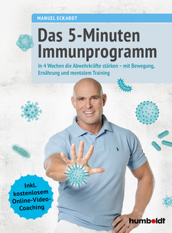 Das 5-Minuten-Immunprogramm von Eckardt,  Manuel