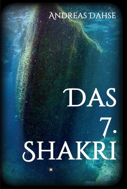 Das 7. Shakri von Dahse,  Andreas