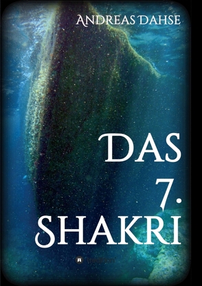 Das 7. Shakri von Dahse,  Andreas