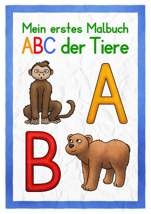 Das ABC der Tiere – Malbuch von Haurand,  Chiara, Momm,  Helga