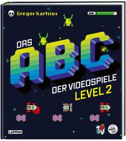 Das Nerd-ABC: Das ABC der Videospiele Level 2 von Kartsios,  Gregor