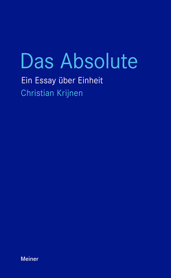 Das Absolute von Krijnen,  Christian