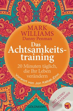 Das Achtsamkeitstraining von Penman,  Danny, Rahn-Huber,  Ulla, Williams,  Mark