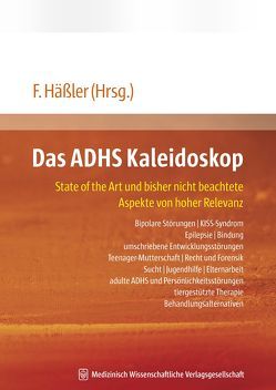 Das ADHS Kaleidoskop von Häßler,  Frank