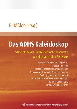 Das ADHS Kaleidoskop von Häßler,  Frank