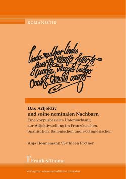 Das Adjektiv und seine nominalen Nachbarn von Hennemann,  Anja, Plötner,  Kathleen