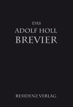 Das Adolf-Holl-Brevier von Famler,  Walter