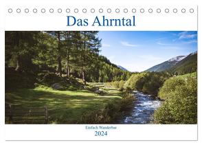 Das Ahrntal (Tischkalender 2024 DIN A5 quer), CALVENDO Monatskalender von Deutschmann,  Hans