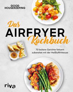 Das Airfryer-Kochbuch von Housekeeping,  Good