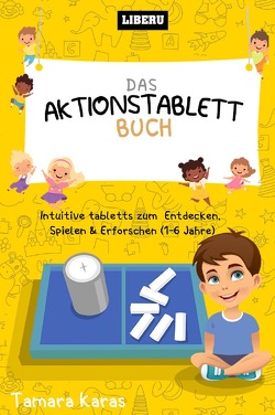 Das Aktionstablett-Buch von Karas,  Tamara