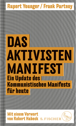 Das Aktivisten-Manifest von Genschow,  Karen, Partnoy,  Frank, Younger,  Rupert